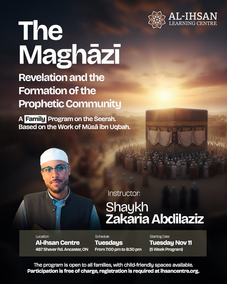 Poster for The Maghazi, a family program on the Seerah based on the work of Musa ibn Uqbah