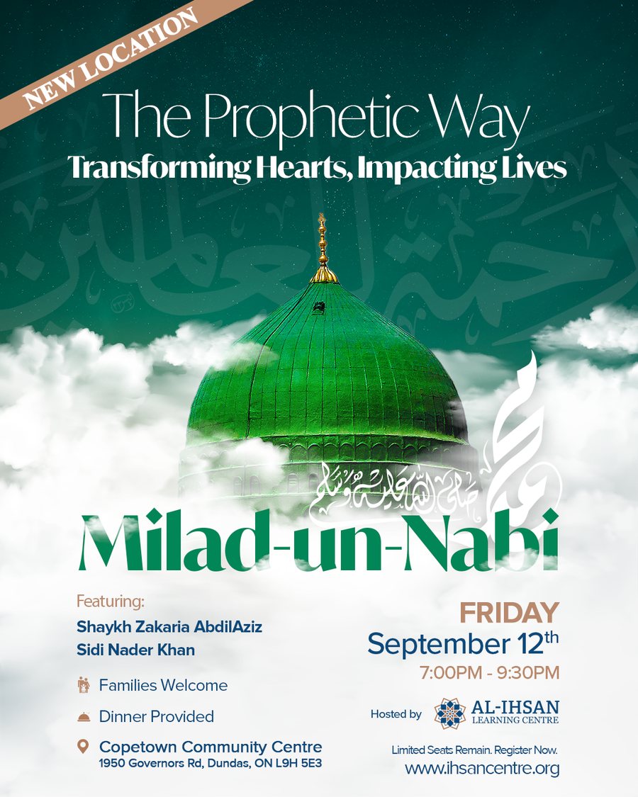 Poster for Milad-un-Nabi, The Prophetic Way: Transforming Hearts, Impacting Lives